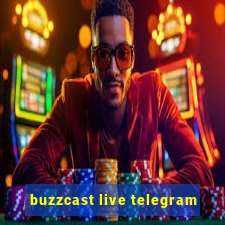 buzzcast live telegram